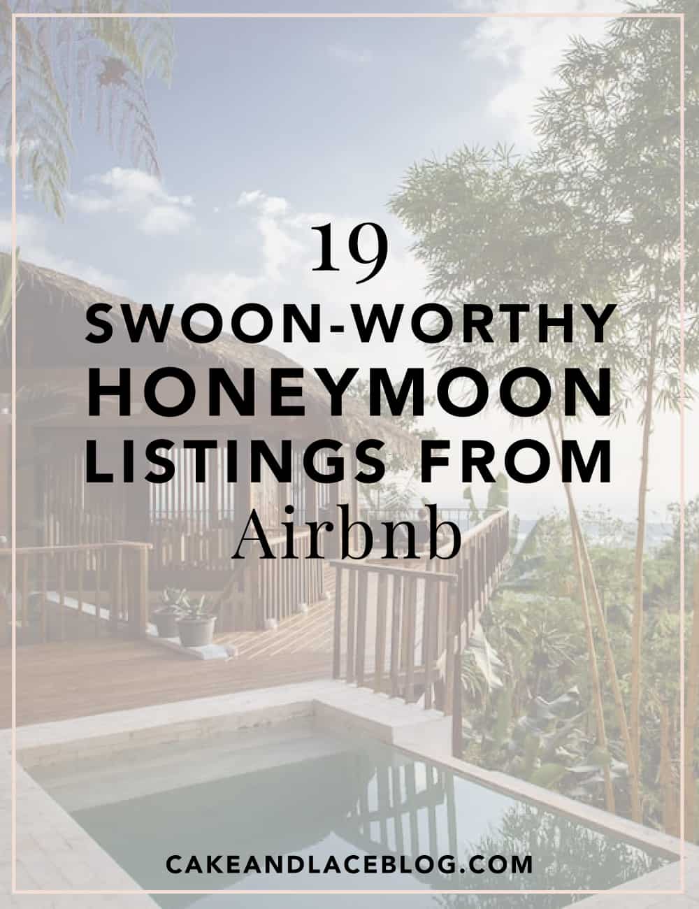 19-Swoon-Worthy-Honeymoon-Listings-from-Airbnb