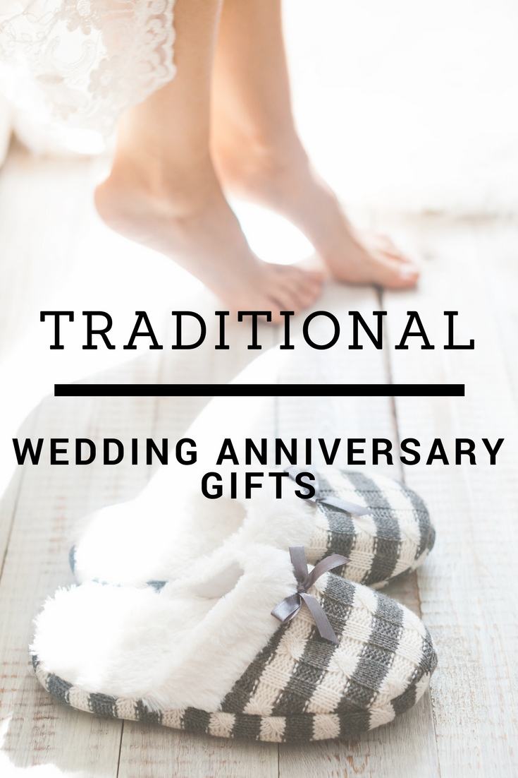 Traditional Wedding Anniversary Gifts